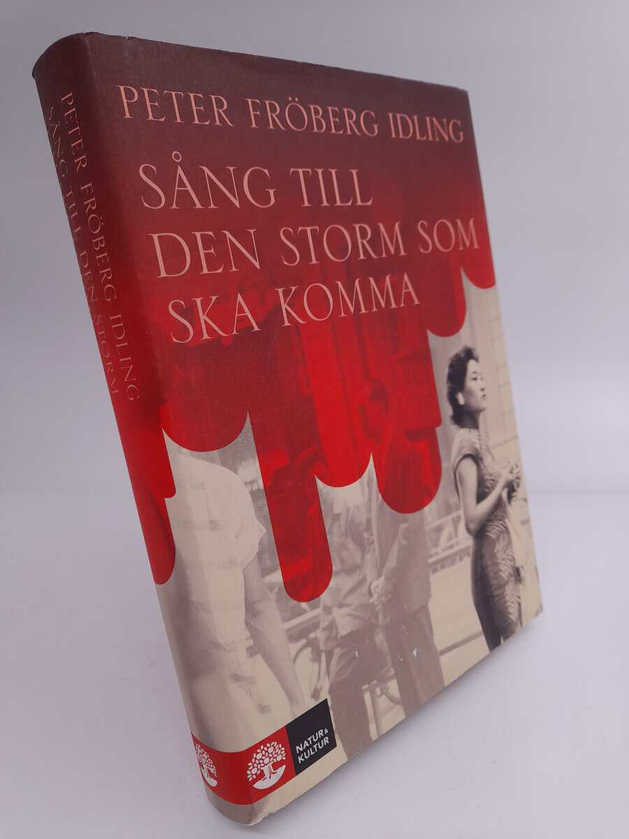 Fröberg Idling, Peter | Sång till den storm som ska komma