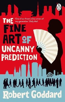 Goddard, Robert | The Fine Art of Uncanny Prediction
