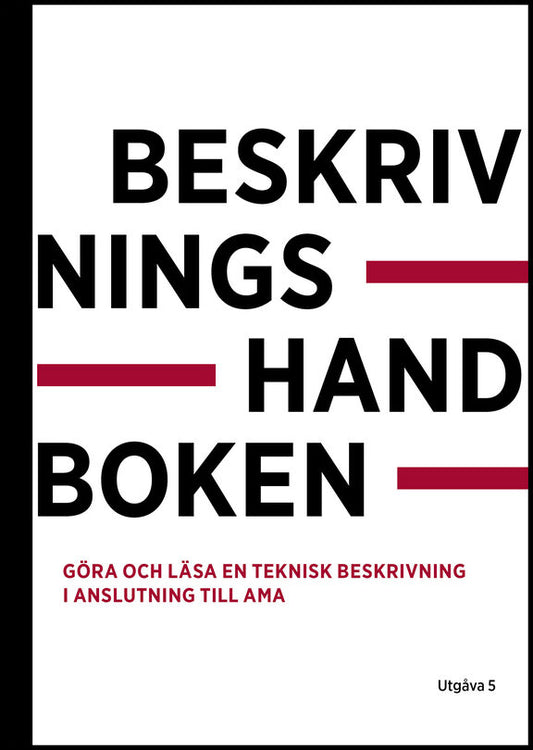 Beskrivningshandboken. Utg 5