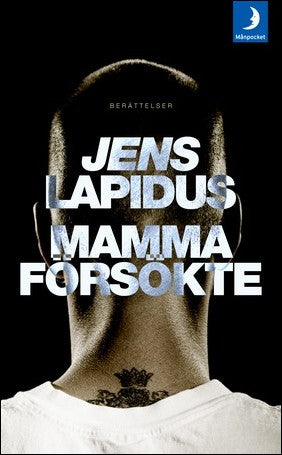 Lapidus, Jens | Mamma försökte