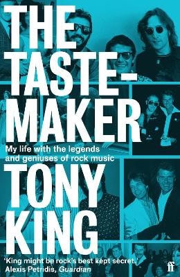 King, Tony | The Tastemaker