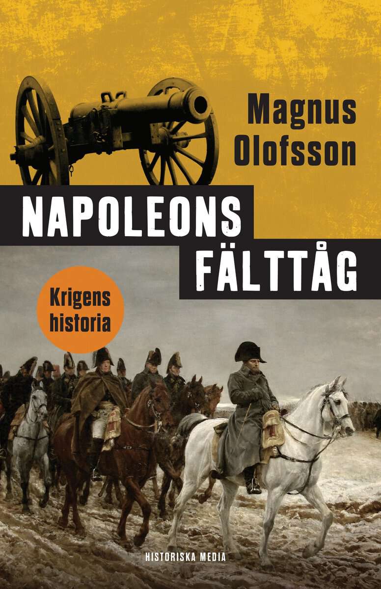 Olofsson, Magnus | Napoleons fälttåg