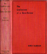 Barbican, James | The Confessions of a Rum-Runner