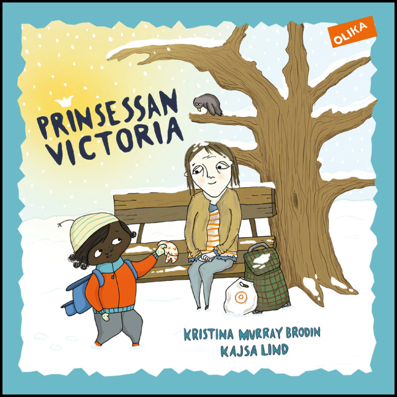 Murray Brodin, Kristina| Lind, Kajsa | Prinsessan Victoria