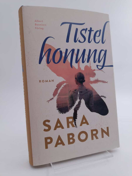 Paborn, Sara | Tistelhonung