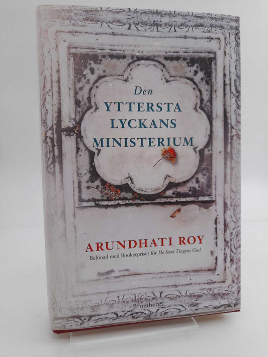 Roy, Arundhati | Den yttersta lyckans ministerium