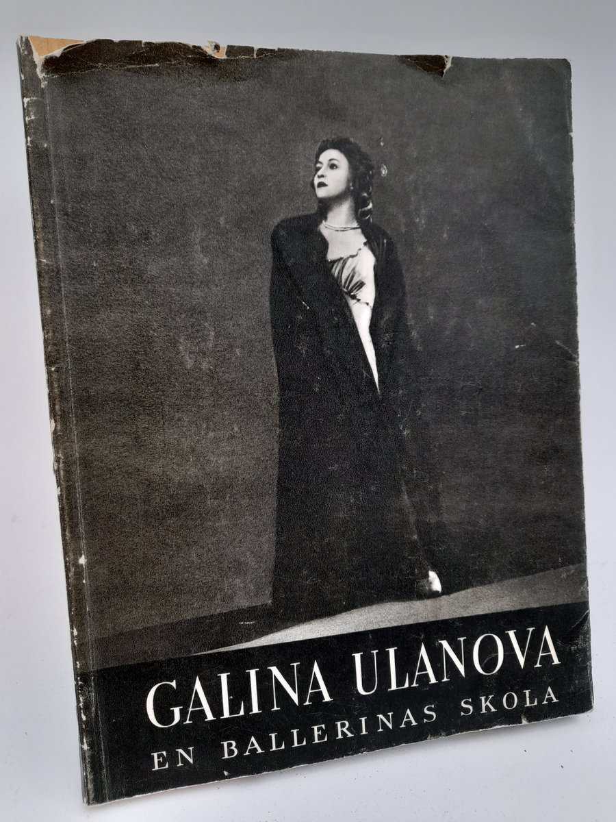 Ulanova, Galina | En ballerinas skola