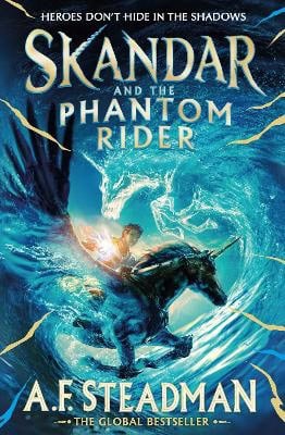 Steadman, A.F. | Skandar and the Phantom Rider