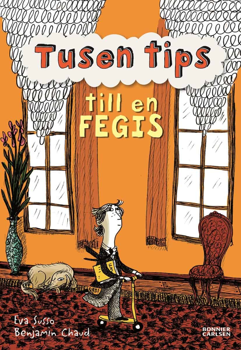 Susso, Eva | Tusen tips till en fegis