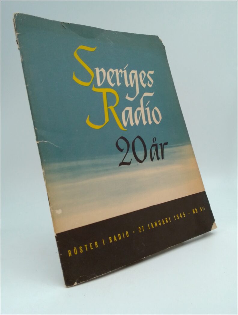 Andersson, Ingvar | Arvidsson, Karl Axel | Sveriges Radio : 20 år