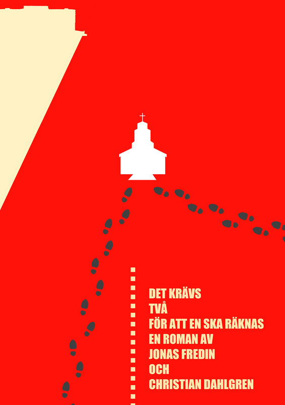 Fredin, Jonas | Dahlgren, Christian | Det krävs två för att en ska räknas