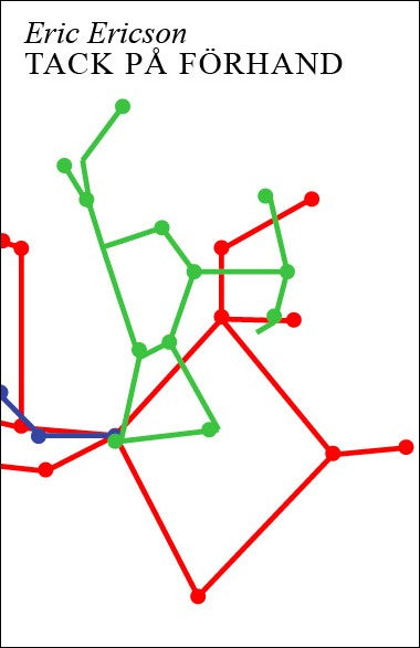 Ericson, Eric | Tack på förhand