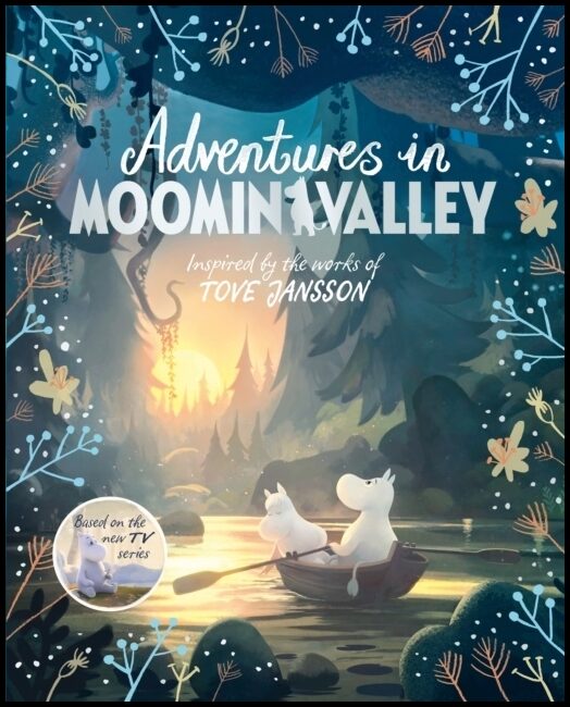 Jansson, Tove | Adventures in Moominvalley