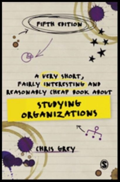 Grey, Chris | Very Short, Fairly Interesting and Reasonably Cheap Book About Studying Org