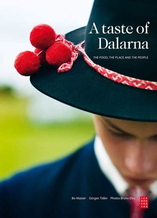 Masser, Bo | Tidén, Görgen | A taste of Dalarna
