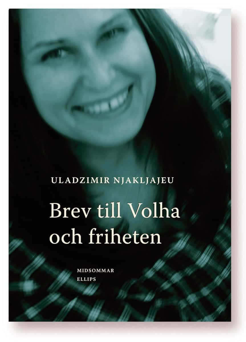 Njakljajeu, Uladzimir | Brev till Volha och friheten