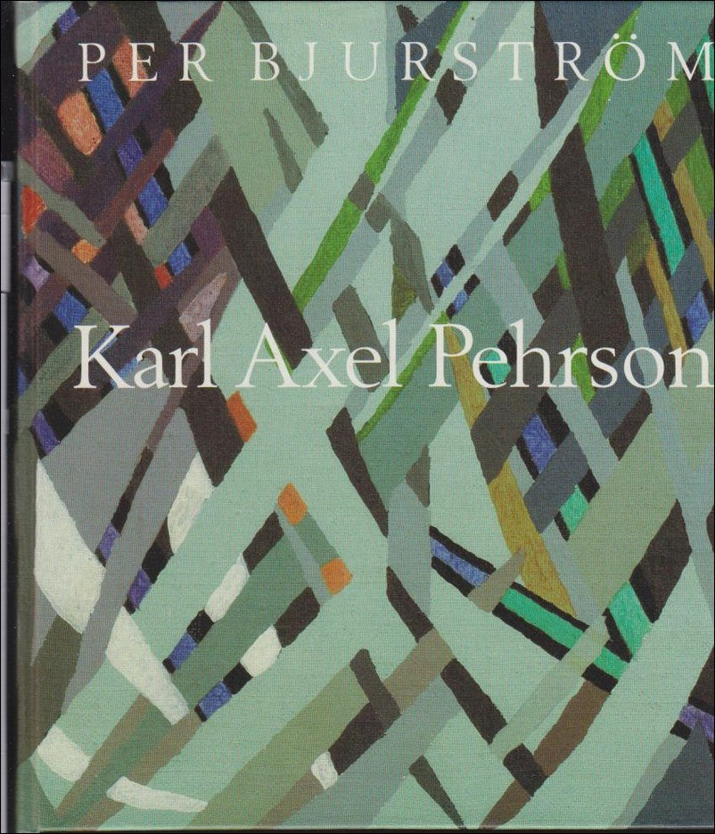 Bjurström, Per | Karl Axel Pehrson