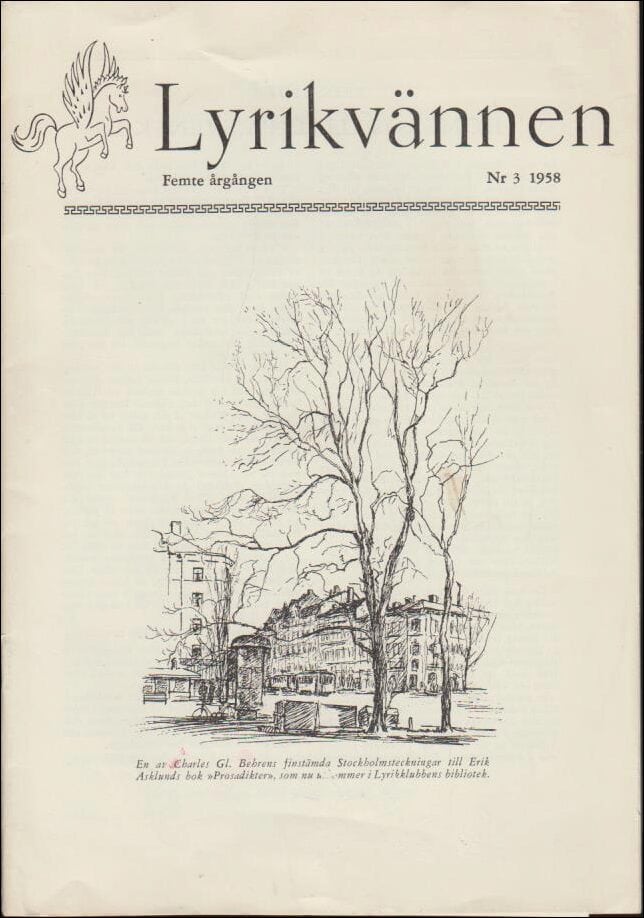 Lyrikvännen | 1958 / 3 : Homros Iliad på svenska, Barndomshjältar i nytt ljus och Endymion än en gång