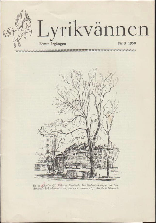 Lyrikvännen | 1958 / 3 : Homros Iliad på svenska, Barndomshjältar i nytt ljus och Endymion än en gång