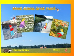 Wilke, Carina | Med Alma året runt