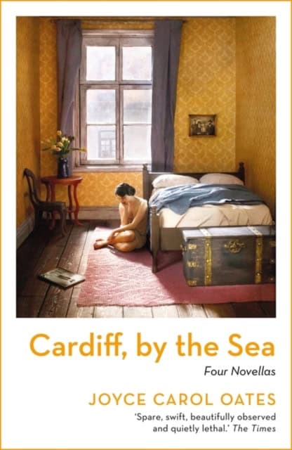 Oates, Joyce Carol | Cardiff, by the Sea