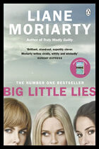 Moriarty, Liane | Big Little Lies FTI