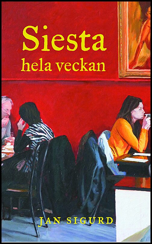 Sigurd, Jan | Siesta hela veckan : Röster från epicentrum