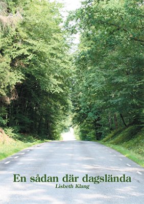 Klang, Lisbeth | En sådan där dagslända