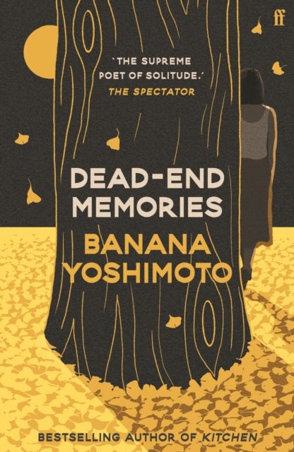 Yoshimoto, Banana | Dead-End Memories
