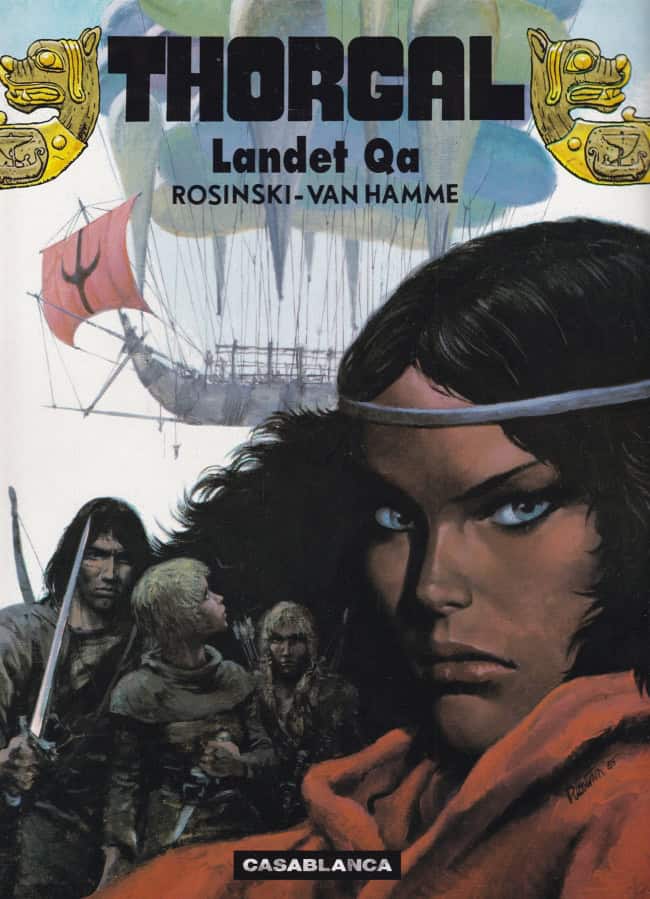 Rosinski, Grzegorz | Van Hamme, Jean | Thorgal 2 – Landet Qa