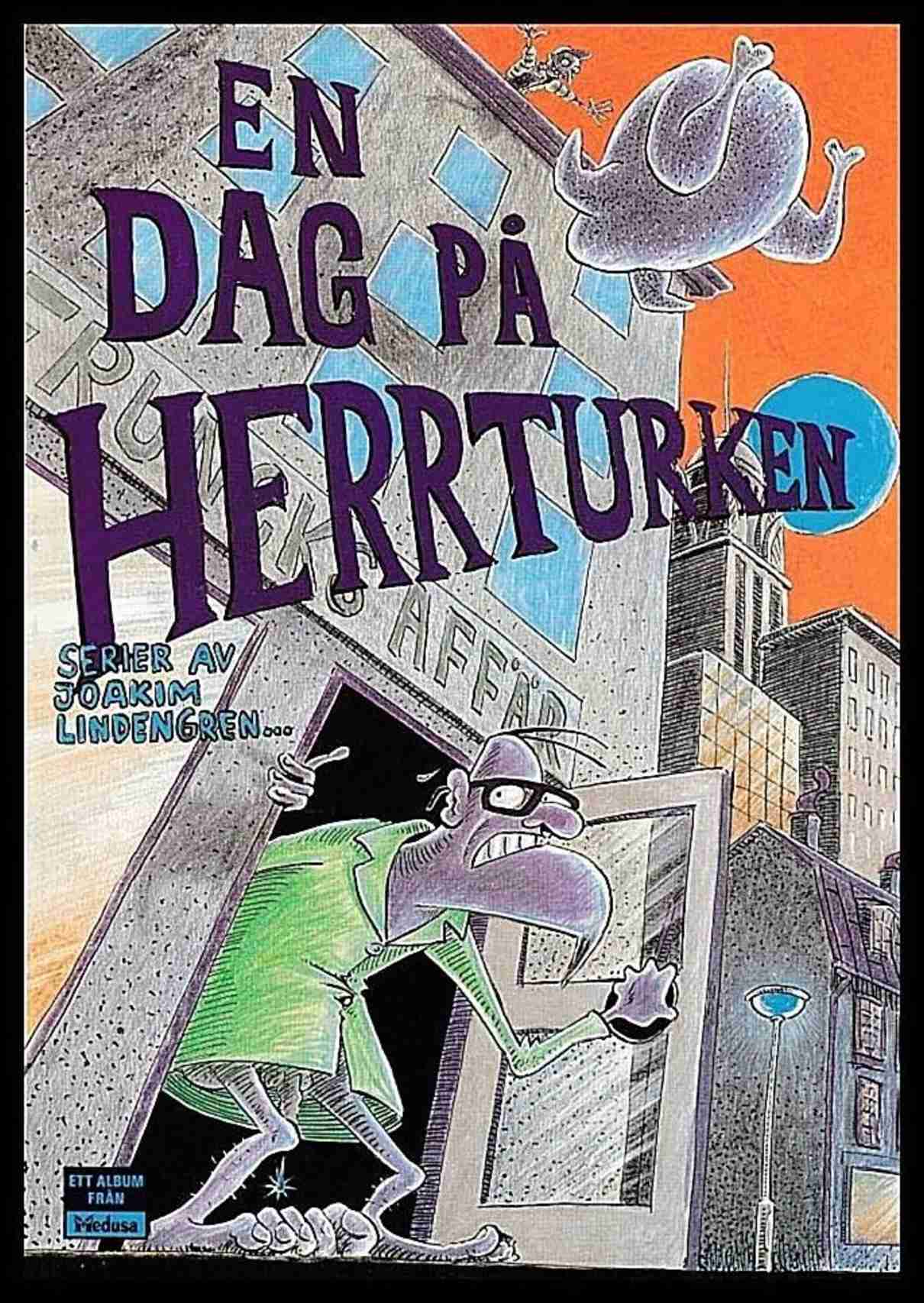 Lindengren, Joakim | En dag på herrturken/Fryst kalkon