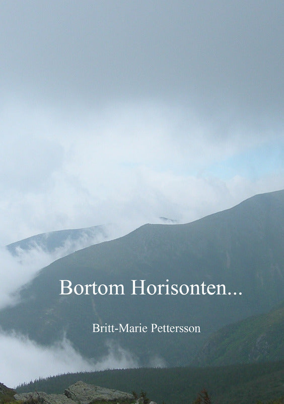 Pettersson, Britt-Marie | Bortom horisonten