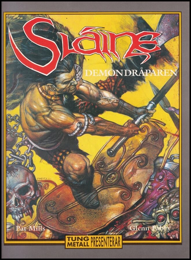 Fabry, Glen | Mills, Pat | Slaine  Demondråparen