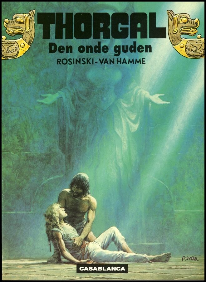 Rosinski, Grzegorz | Van Hamme, Jean | Thorgal 4 – Den onde guden