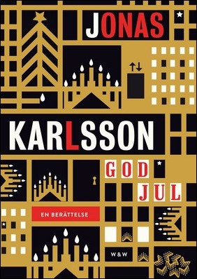 Karlsson, Jonas | God jul : En berättelse