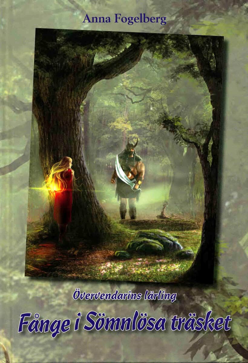 Fogelberg, Anna | Fånge i Sömnlösa träsket
