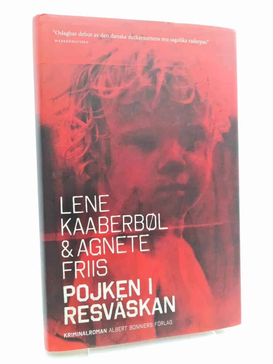 Kaaberböl, Lene | Friis, Agnete | Pojken i resväskan