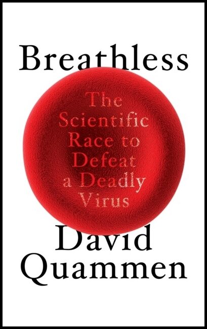 Quammen, David | Breathless