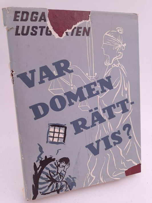 Lustgarten, Edgar | Var domen rättvis?