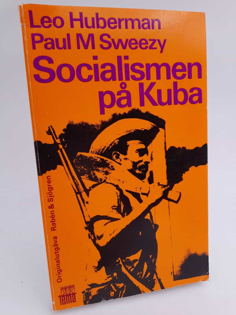 Huberman, Leo | Sweezy, Paul M. | Socialismen på Kuba