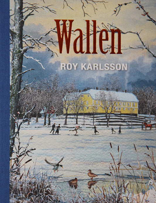 Roy, Karlsson | Wallen