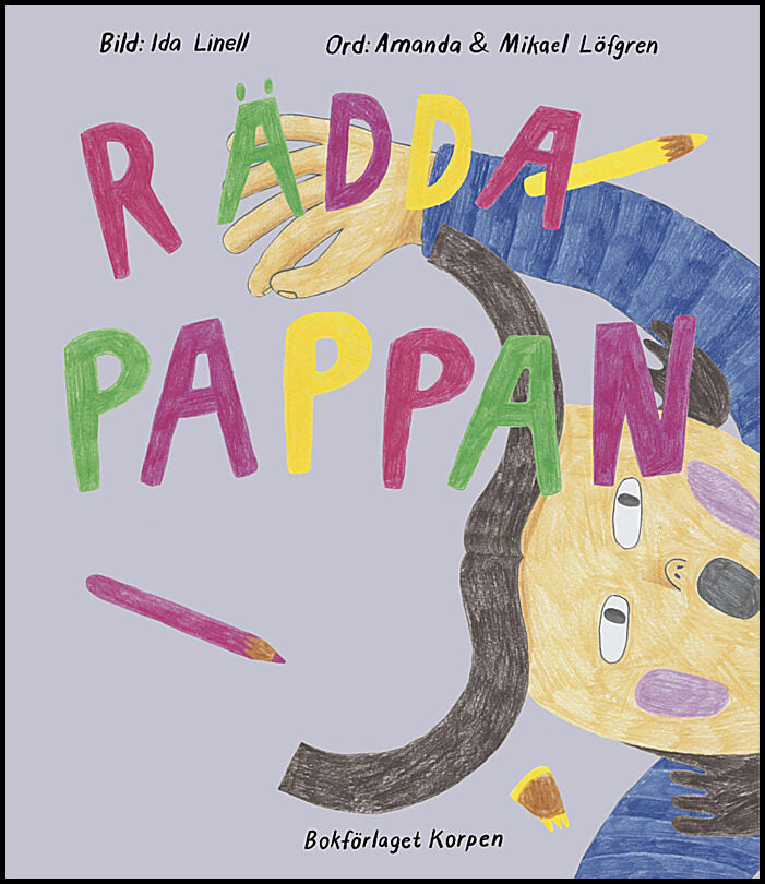 Löfgren, Amanda | Löfgren, Mikael | Rädda pappan