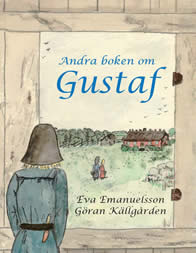 Emanuelsson, Eva| Källgården, Göran | Andra boken om Gustaf