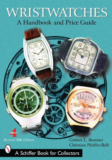 Gisbert L. Brunner | Wristwatches : A Handbook and Price Guide