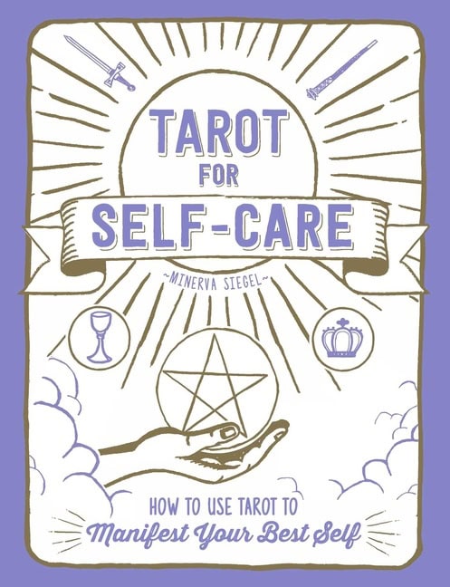 Minerva Siegel | Tarot For Self-Care