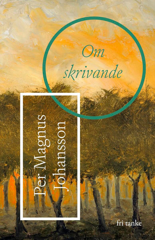 Johansson, Per Magnus | Om skrivande