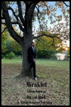 Jack, David | Miraklet : Vittnesbörd av David Jack