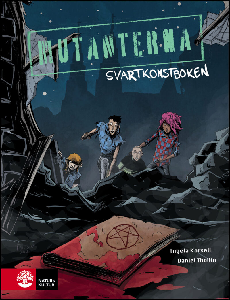 Korsell, Ingela | Svartkonstboken : Mutanterna