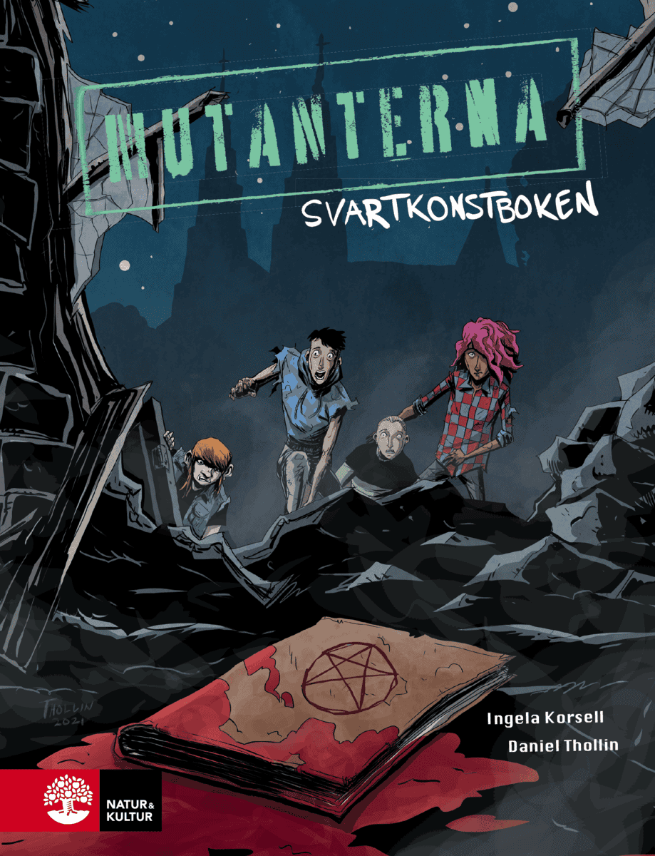 Korsell, Ingela | Svartkonstboken : Mutanterna