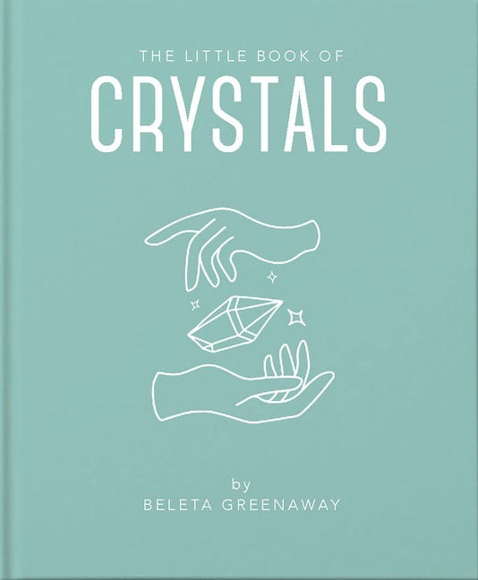 Beleta Greenaway | Little Book Of Crystals
